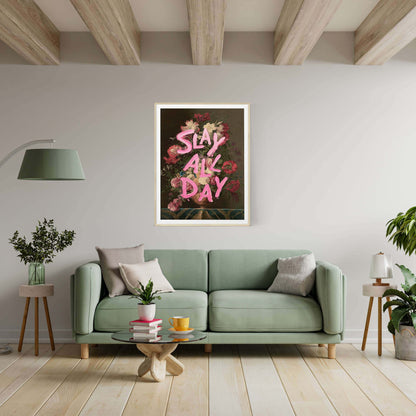 SLAY ALL DAY | PRINT