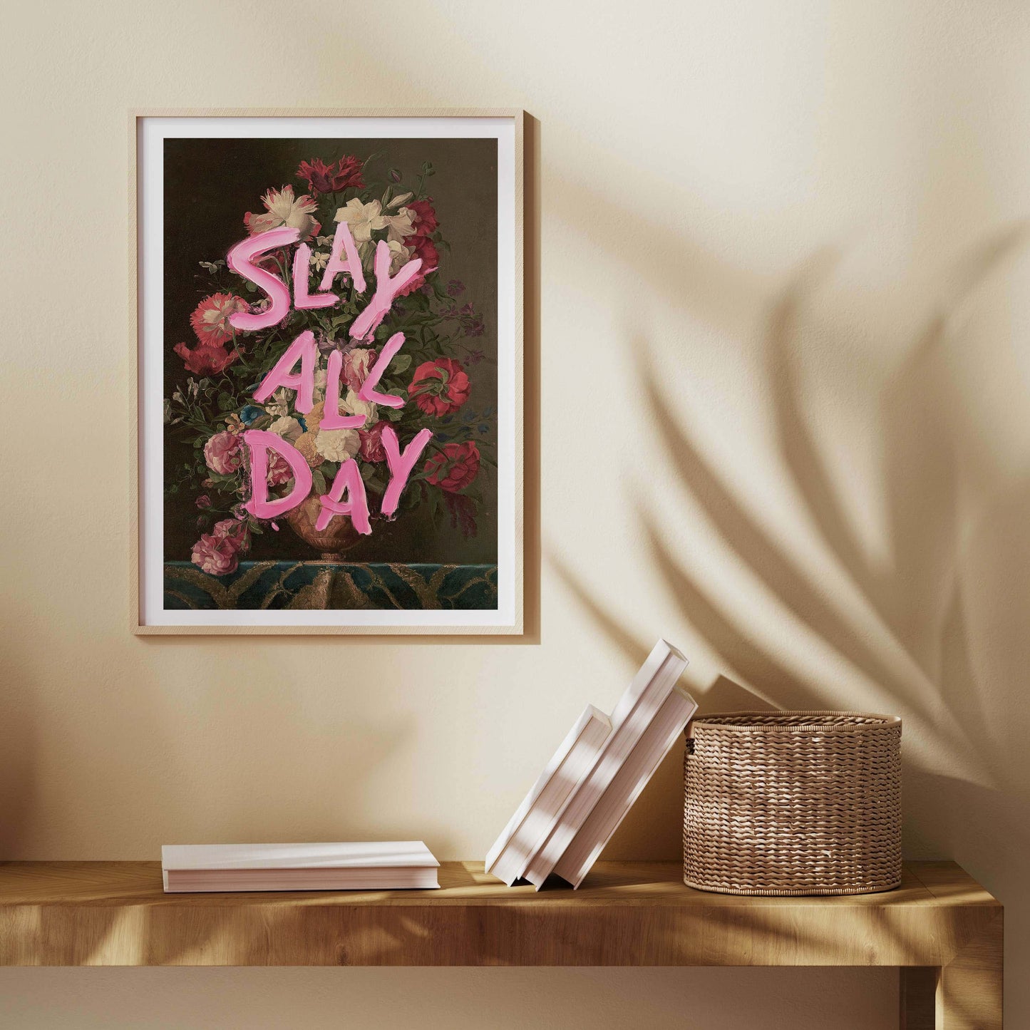 SLAY ALL DAY | PRINT