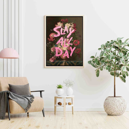 SLAY ALL DAY | CANVAS