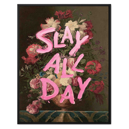 SLAY ALL DAY | CANVAS
