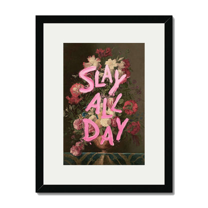 SLAY ALL DAY | PRINT