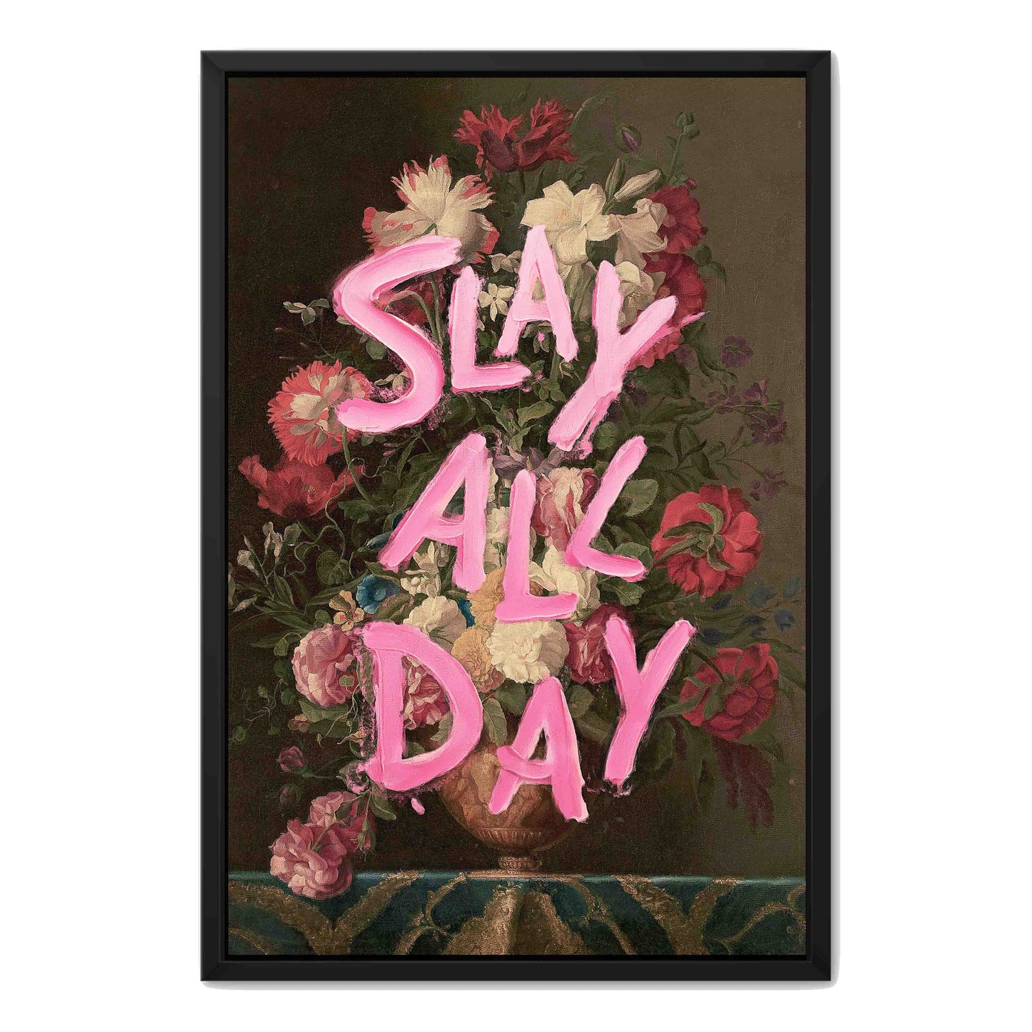 SLAY ALL DAY | CANVAS
