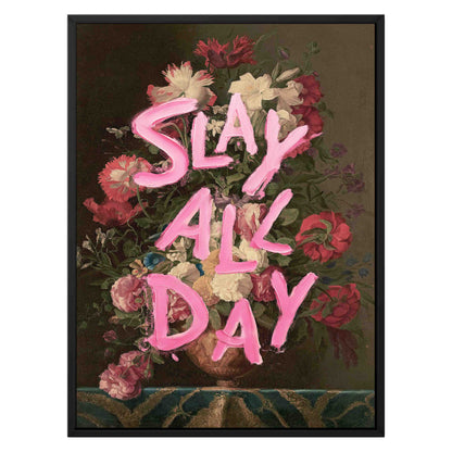 SLAY ALL DAY | CANVAS