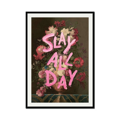 SLAY ALL DAY | PRINT