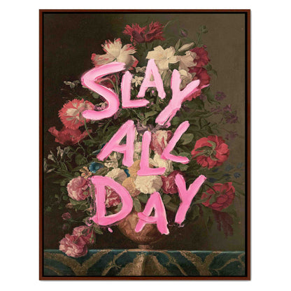 SLAY ALL DAY | CANVAS