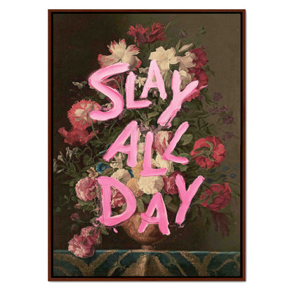SLAY ALL DAY | CANVAS