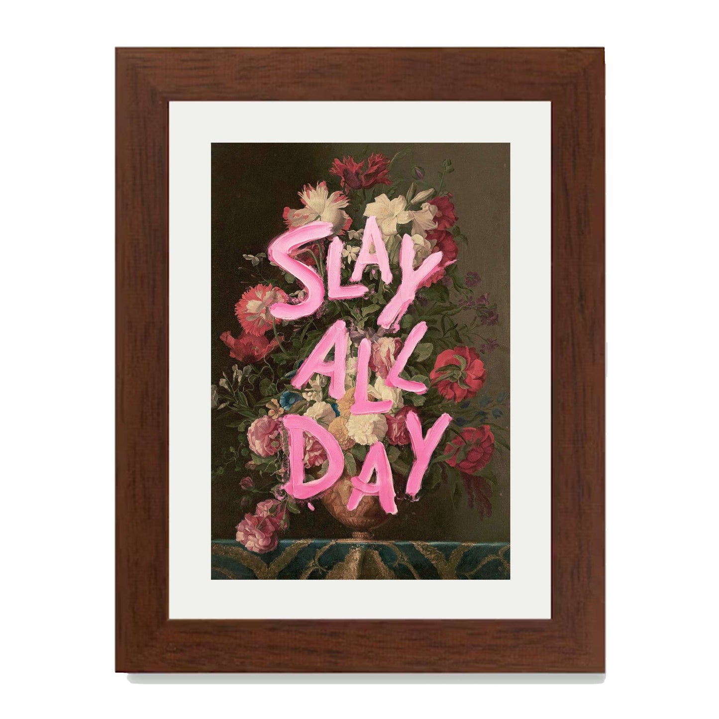 SLAY ALL DAY | PRINT