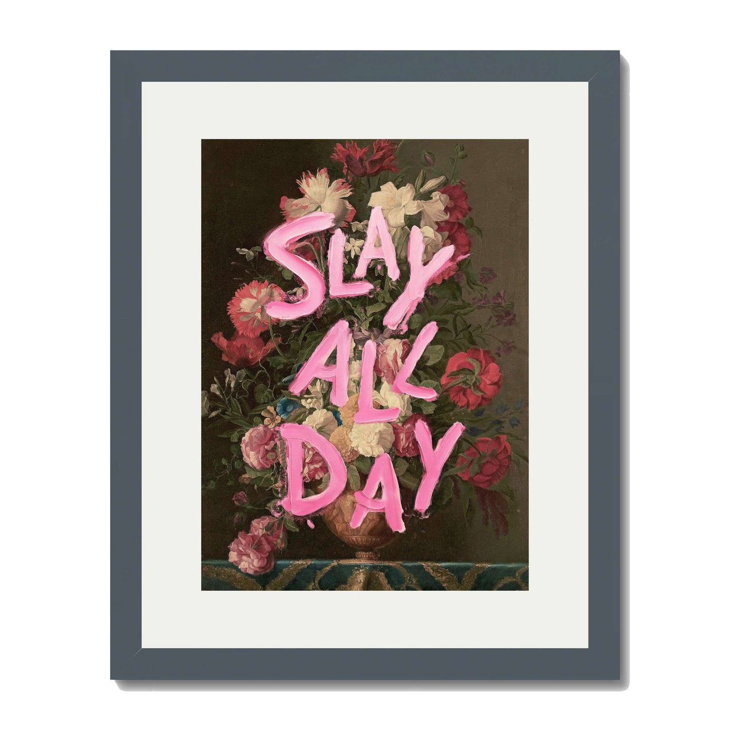 SLAY ALL DAY | PRINT