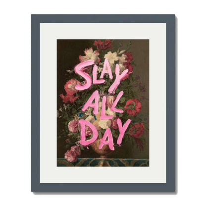 SLAY ALL DAY | PRINT