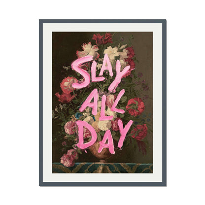 SLAY ALL DAY | PRINT