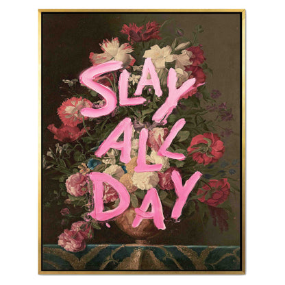 SLAY ALL DAY | CANVAS