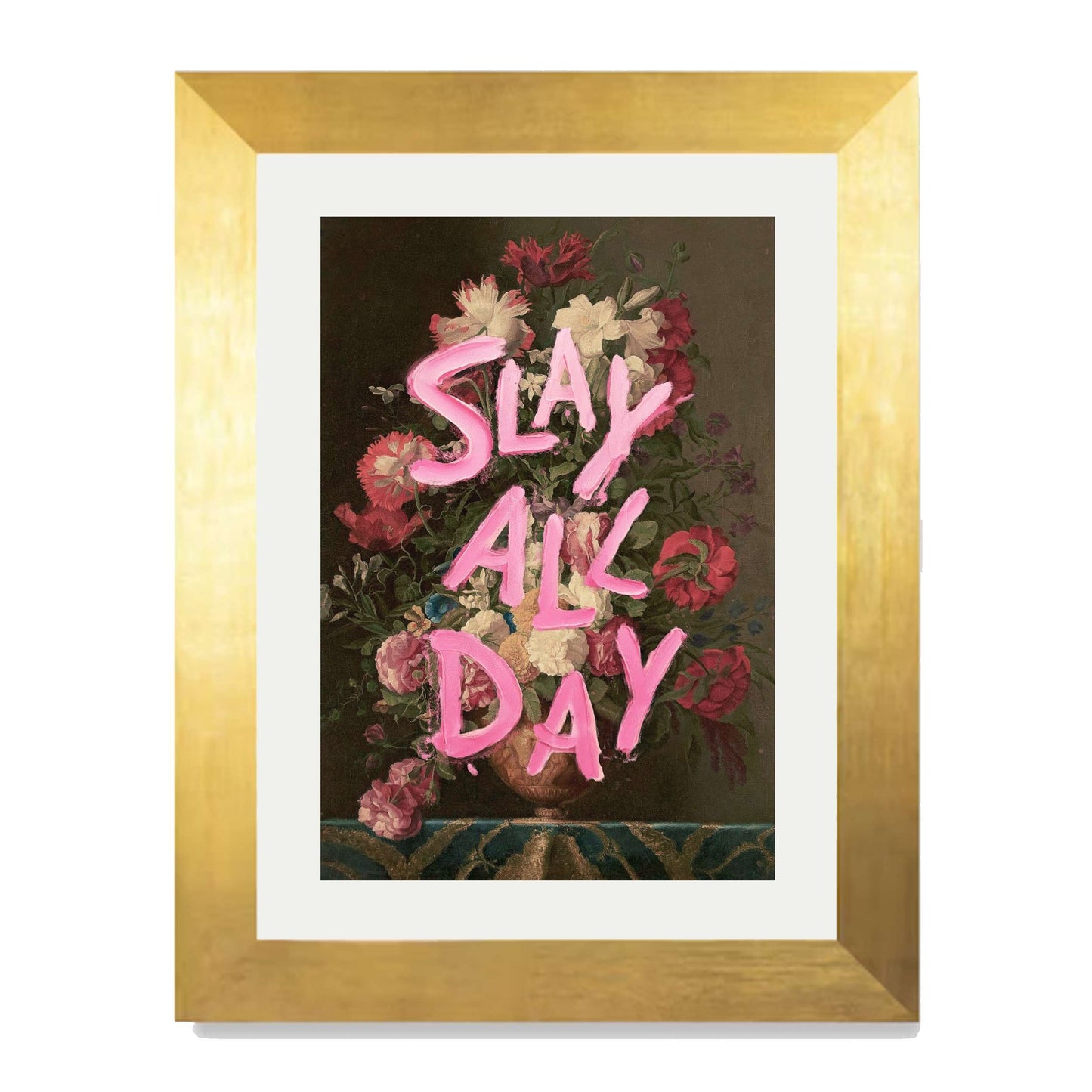 SLAY ALL DAY | PRINT