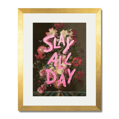 SLAY ALL DAY | PRINT