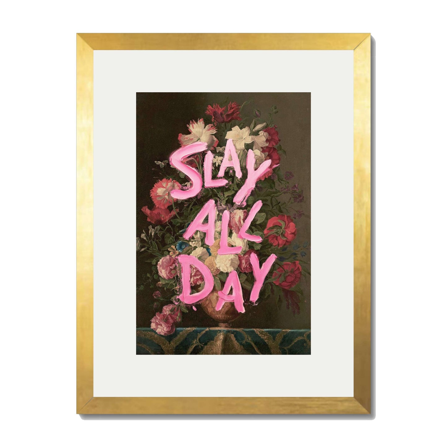 SLAY ALL DAY | PRINT