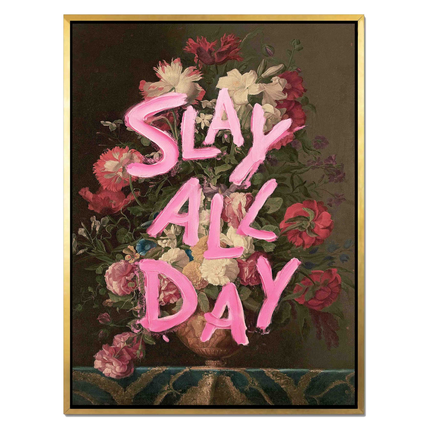 SLAY ALL DAY | CANVAS