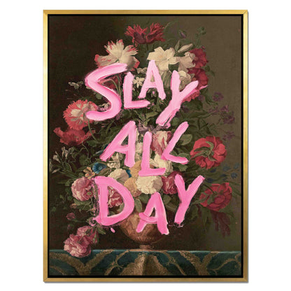 SLAY ALL DAY | CANVAS