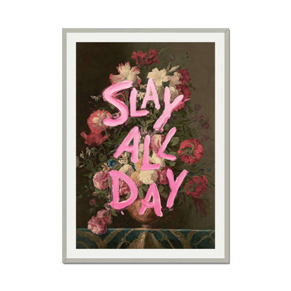 SLAY ALL DAY | PRINT