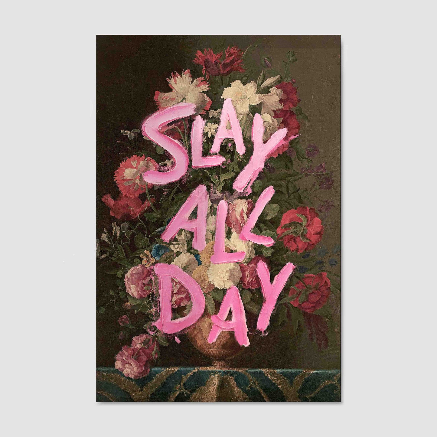 SLAY ALL DAY | CANVAS