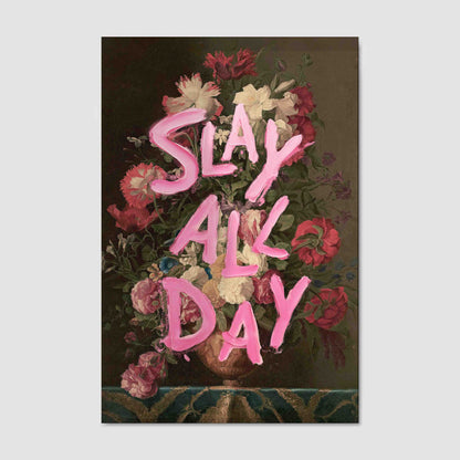 SLAY ALL DAY | CANVAS