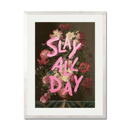 SLAY ALL DAY | PRINT