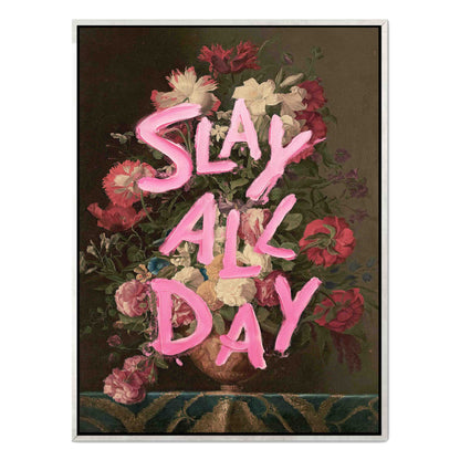 SLAY ALL DAY | CANVAS