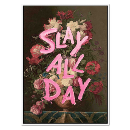 SLAY ALL DAY | CANVAS