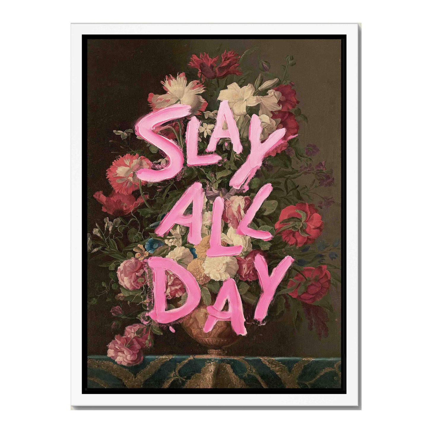 SLAY ALL DAY | CANVAS