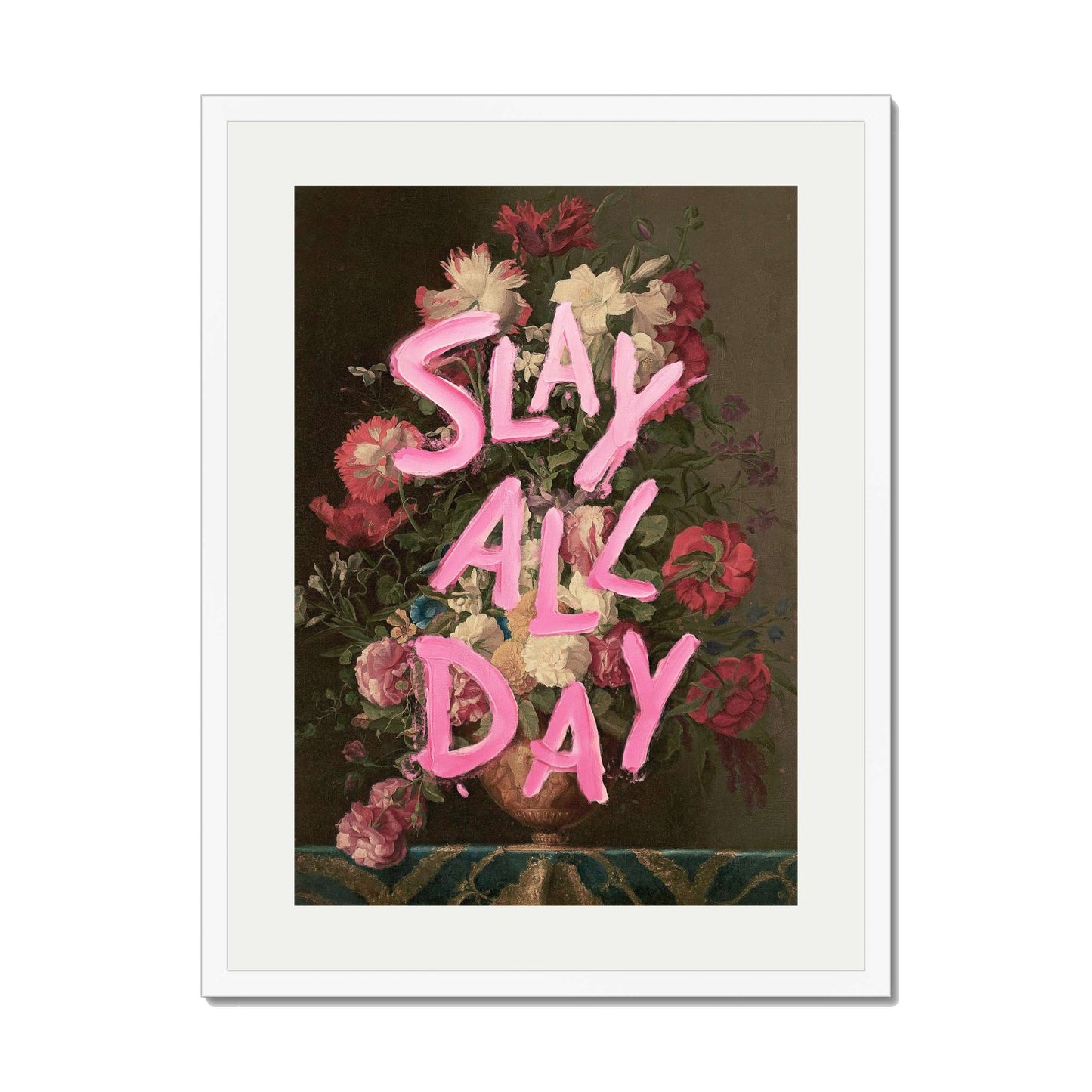 SLAY ALL DAY | PRINT