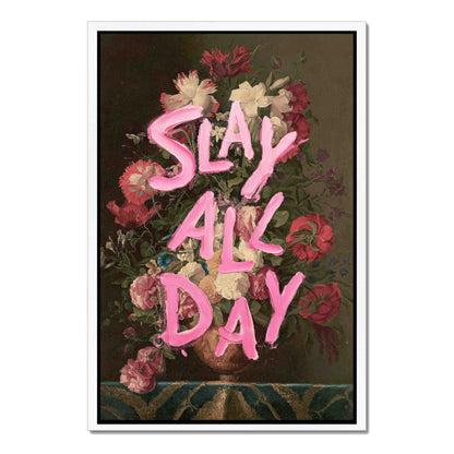 SLAY ALL DAY | CANVAS