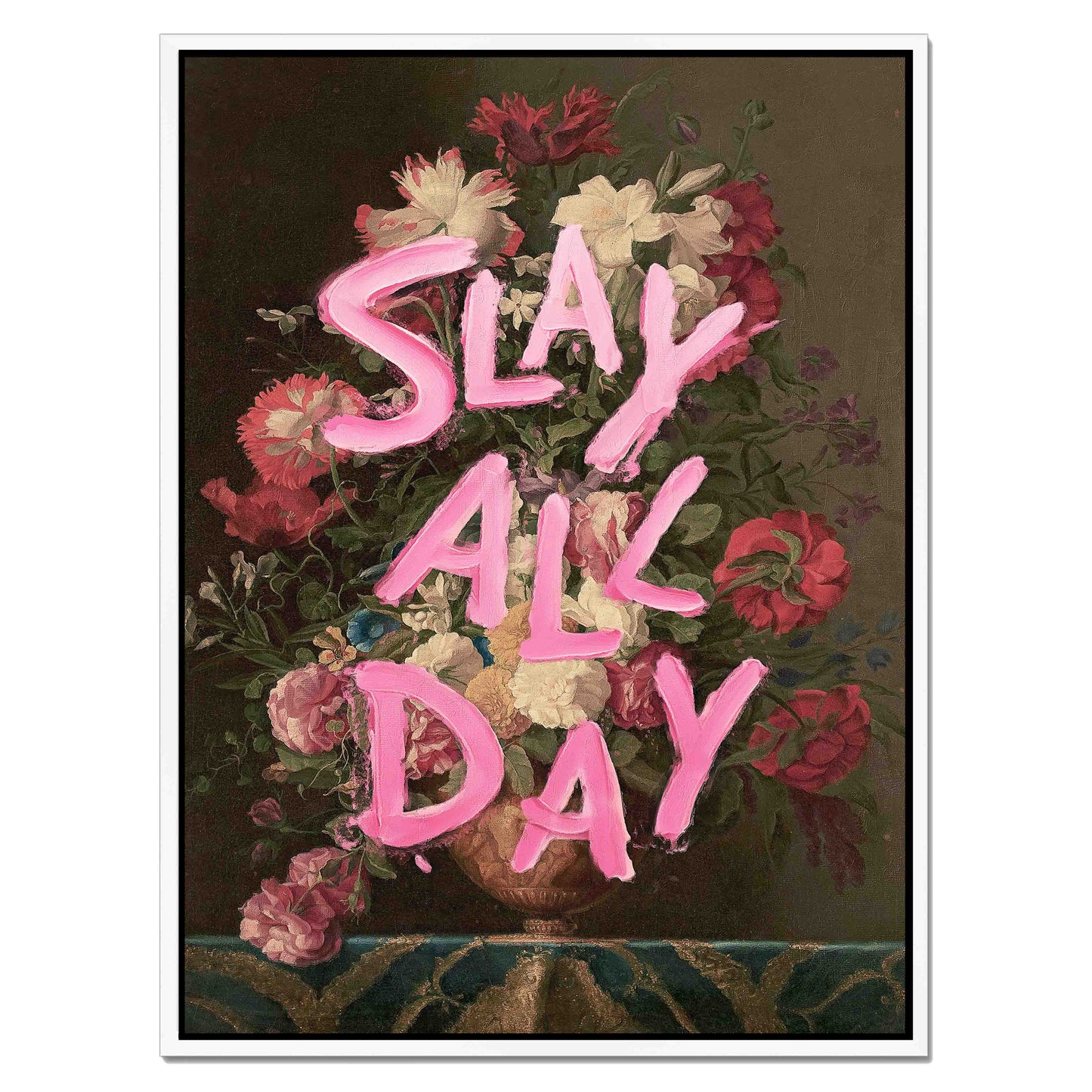 SLAY ALL DAY | CANVAS