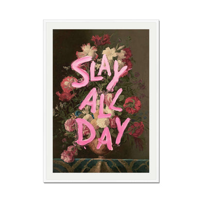SLAY ALL DAY | PRINT