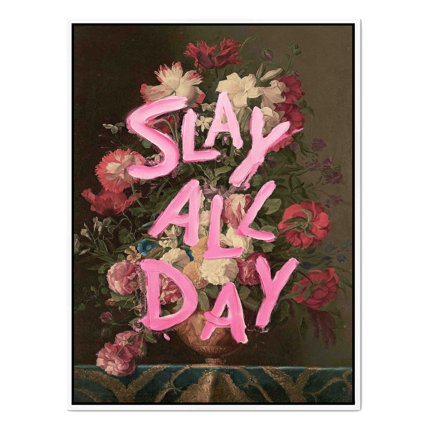 SLAY ALL DAY | CANVAS